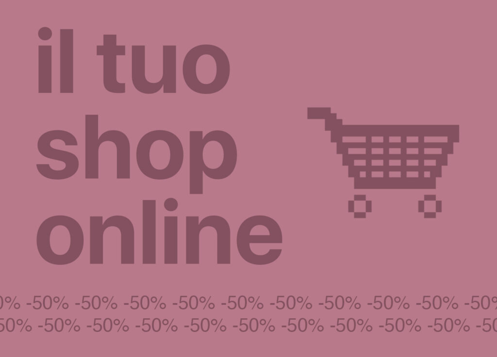 il tuo shop online al -50%