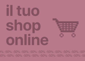 il tuo shop online al -50%
